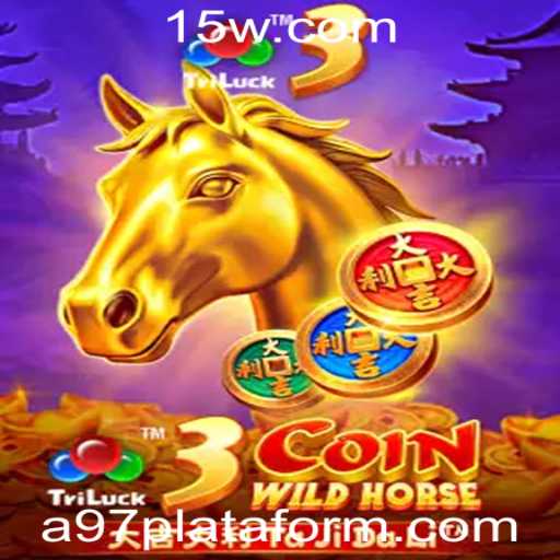 Descubra a Emoção de 3CoinWildHorse: A Nova Sensação dos Games em A97
