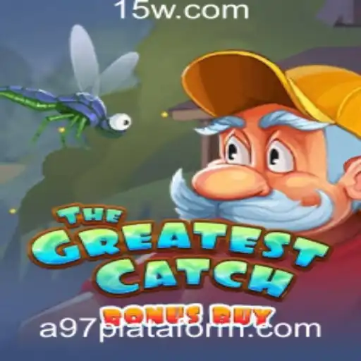 Explorando o Mundo de TheGreatestCatchBonusBuy na Plataforma a97